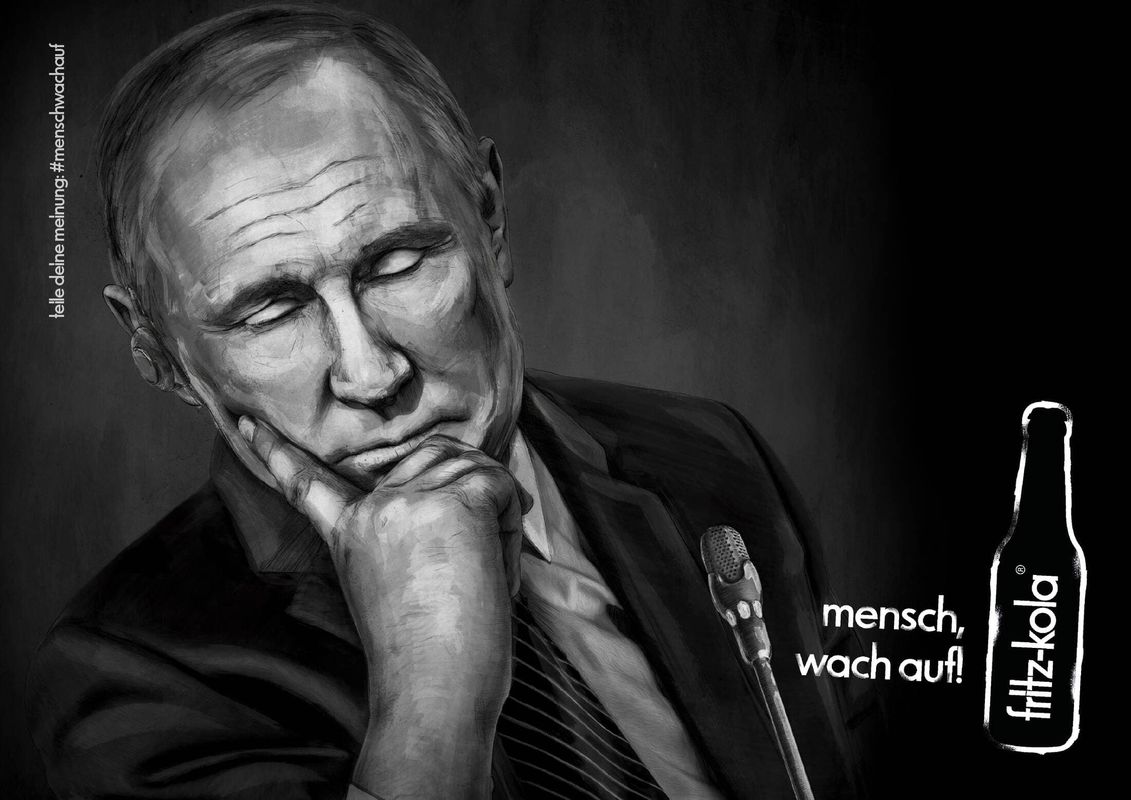 A monochrome Fritz-Kola poster shows a painted portrait of Vladimir Putin beside a bottle and the slogan 'mensch, wach auf!'